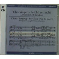 Chorsingen leicht gemacht: Brahms, Ein Deutsches Requiem...