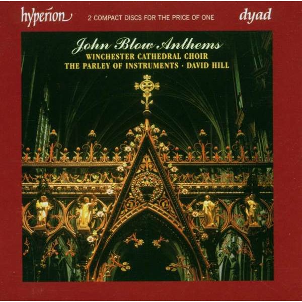 John Blow (1649-1708): Anthems - Hyperion  - (CD / Titel: A-G)