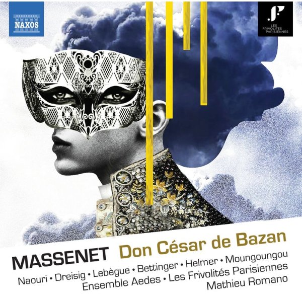 Jules Massenet (1842-1912): Don Cesar de Bazan - Naxos  - (CD / Titel: A-G)