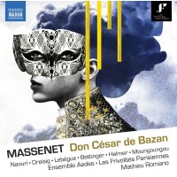 Jules Massenet (1842-1912): Don Cesar de Bazan - Naxos  -...