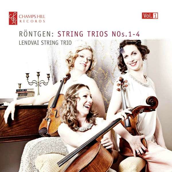 Streichtrios Nr.1-4: Julius Röntgen (1855-1932) - Champs Hill  - (CD / Titel: H-Z)