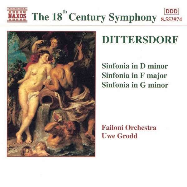 Karl Ditters von Dittersdorf (1739-1799): Symphonien d-moll,F-Dur,g-moll - Naxos  - (CD / Titel: H-Z)