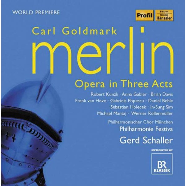 Karl Goldmark (1830-1915): Merlin - Profil  - (CD / Titel: H-Z)