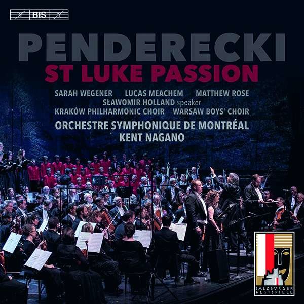 Krzysztof Penderecki (1933-2020): Lukas-Passion ("Passio et Mors Domini nostri Jesu Christi secundem Lucam") - BIS  - (Classic / SACD)