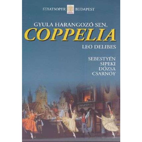 Coppelia - Leo Delibes (1836-1891) - Videoland  - (DVD Video / Classic)