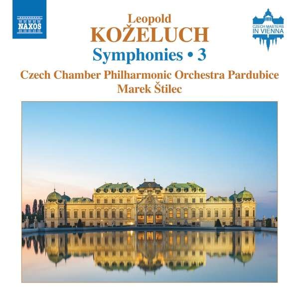 Leopold Kozeluch (1747-1818): Symphonien Vol.3 - Naxos  - (CD / Titel: H-Z)