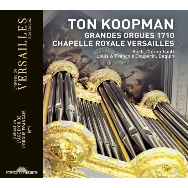 Louis-Nicolas Clerambault (1676-1749): Ton Koopman - Grandes Orgues 1710 Chapelle Royale Versailles - Chateau de Versailles Spectacles  - (CD / Titel: H-Z)