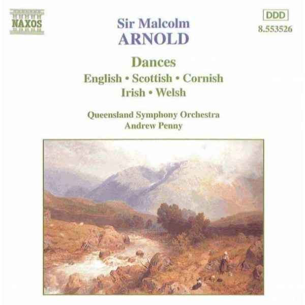 Malcolm Arnold (1921-2006): Scottish,Irish,Cornish & English Dances - Naxos  - (CD / Titel: H-Z)