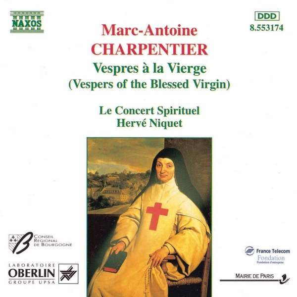 Vespres a la Vierge - Marc-Antoine Charpentier (1643-1704) - Naxos  - (CD / Titel: H-Z)