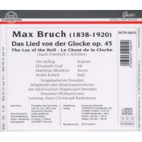 Das Lied von der Glocke op.45: Max Bruch (1838-1920) -...