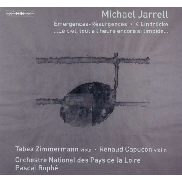 Michael Jarrell: Violakonzert "Emergences-Resurgences" - BIS  - (SACD / M)