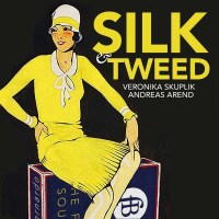 Veronika Skuplik & Andreas Arend - Silk Tweed -...