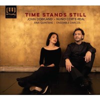 Lieder "Time Stands Still" (nach John Dowland)...