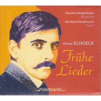 Othmar Schoeck (1886-1957): Frühe Lieder - Querstand...