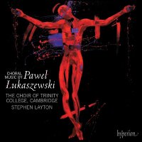 Pawel Lukaszewski: Geistliche Chorwerke - Hyperion  - (CD...