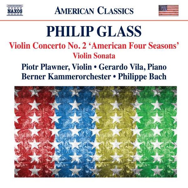 Philip Glass: Violinkonzert Nr.2 "The American Four Seasons" (2009) - Naxos  - (CD / Titel: H-Z)