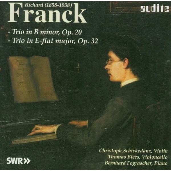 Richard Franck (1858-1938): Klaviertrios opp.20 & 32 - Audite  - (CD / Titel: H-Z)