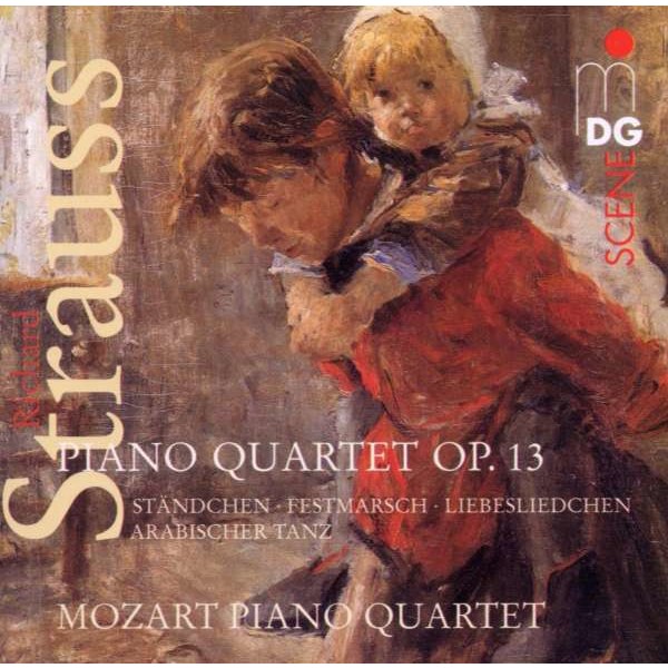 Klavierquartett op.13: Richard Strauss (1864-1949) - MDG  - (CD / Titel: H-Z)