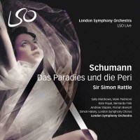 Robert Schumann (1810-1856): Das Paradies und die Peri...