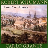 Robert Schumann (1810-1856): Klaviersonaten Nr.1-3 -...