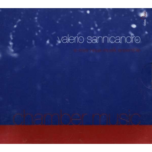 Kammermusik: Valerio Sannicandro - Telos  - (CD / Titel: H-Z)