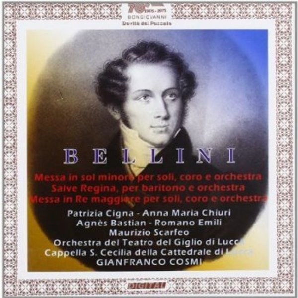 Vincenzo Bellini (1801-1835): Messen in D & g - Bon  - (CD / Titel: H-Z)