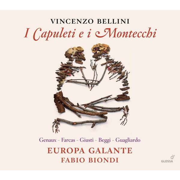 Vincenzo Bellini (1801-1835): I Capuleti e I Montecchi - Glossa  - (CD / Titel: H-Z)