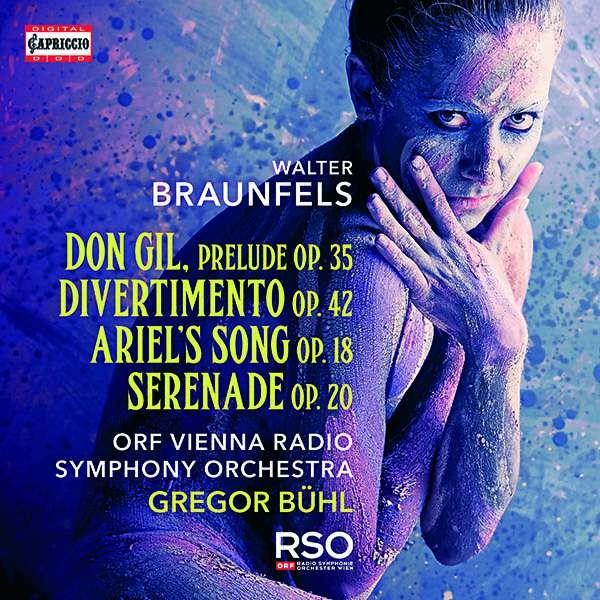 Walter Braunfels (1882-1954): Divertimento op.42 für Radio-Orchester - Capriccio  - (CD / Titel: A-G)