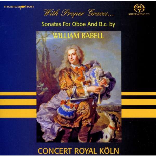 William Babell (1690-1723): Sonaten für Oboe & Bc Nr.1-12 - Musicaphon  - (Classic / SACD)