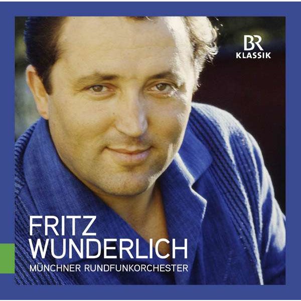 Willy Mattes (1916-2002): Fritz Wunderlich - Oper, Operette, Film (Unveröffentlichte Rundfunkaufnahmen) - BRKlassik  - (CD / F)