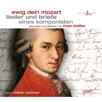 Lieder & Briefe eines Komponisten - "Ewig dein...