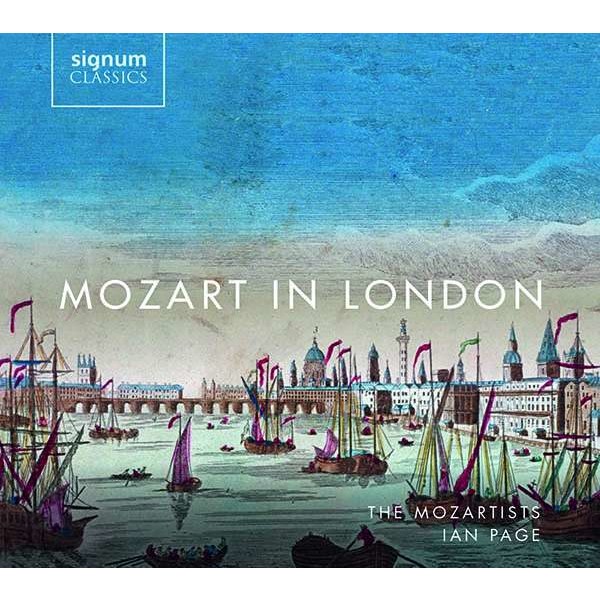 Wolfgang Amadeus Mozart (1756-1791): Mozart in London - Signum  - (CD / Titel: H-Z)