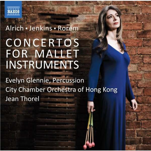 Alexis Alrich: Evelyn Glennie - Concertos for Mallet Instruments - Naxos  - (CD / Titel: A-G)