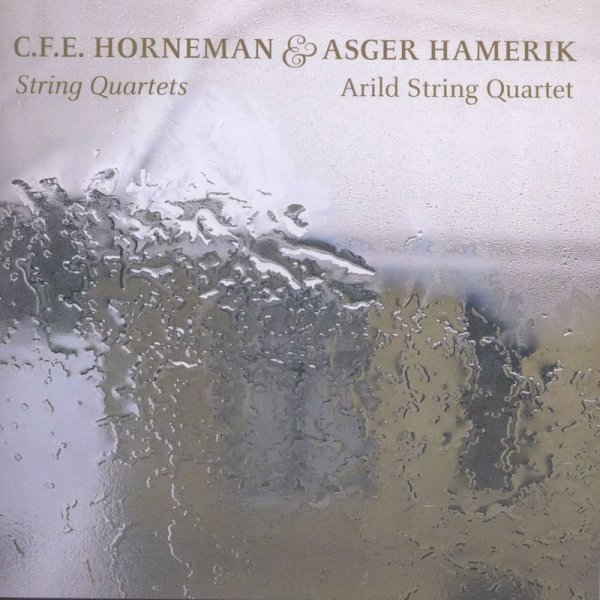 Christian E.F. Horneman (1840-1905): Streichquartette Nr.1 & 2 - DaCapo  - (CD / Titel: H-Z)