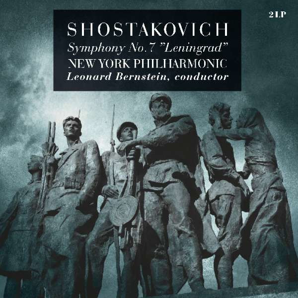 Symphonie Nr.7 "Leningrad": Dmitri Schostakowitsch (1906-1975) - Vinyl Passion  - (Vinyl / Classic)