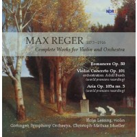 Max Reger (1873-1916): Die Werke für Violine &...