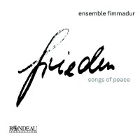 Fimmadur - Frieden, Songs of Peace: - Rondeau  - (CD /...