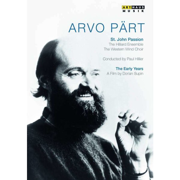 Arvo Pärt: Passio Domini Nostri (Johannes-Passion) - Arthaus Musik  - (DVD Video / Classic)