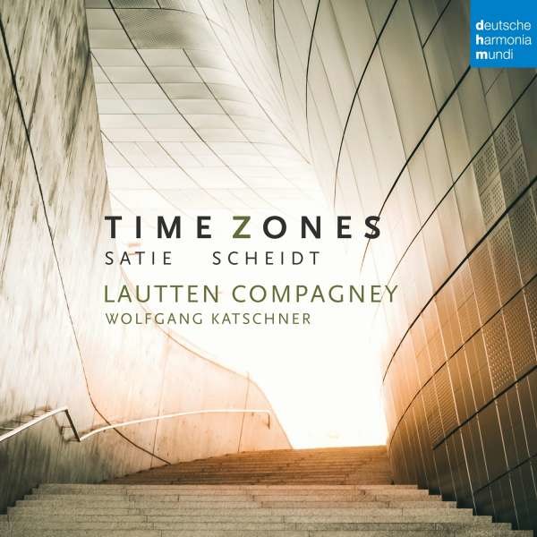 Samuel Scheidt (1587-1654): Lautten Compagney - Time Zones - Dhm  - (CD / Titel: H-Z)