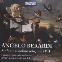 Angelo Berardi (1636-1684): Sinfonie a violine solo...