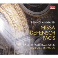 Benno Amman (1904-1986): Missa Defensor Pacis - Capriccio...