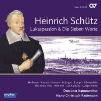 Heinrich Schütz (1585-1672): Lukaspassion SWV 480...