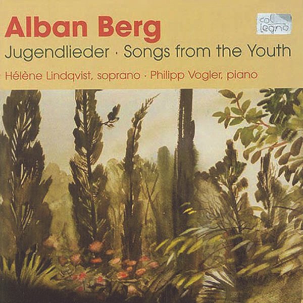 Alban Berg (1885-1935): 39 Jugendlieder - col legno  - (CD / Titel: # 0-9)