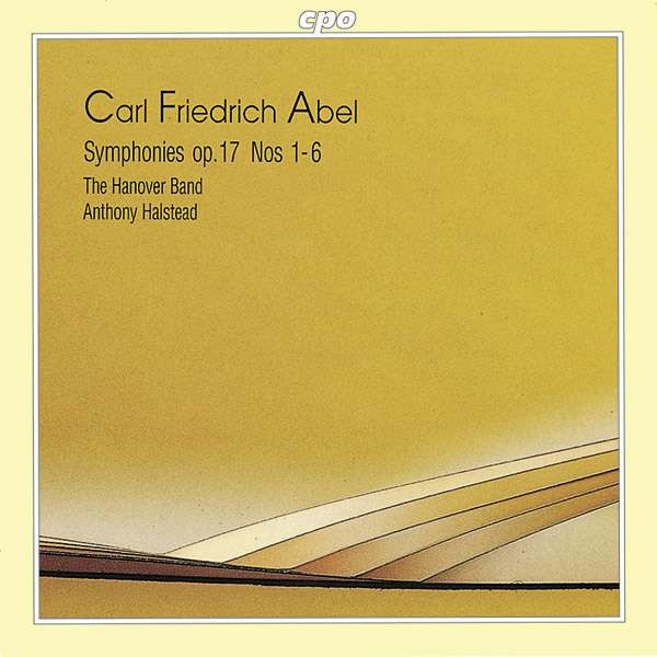 Carl Friedrich Abel (1723-1787): Symphonien op.17 Nr.1-6 - CPO  - (CD / Titel: H-Z)