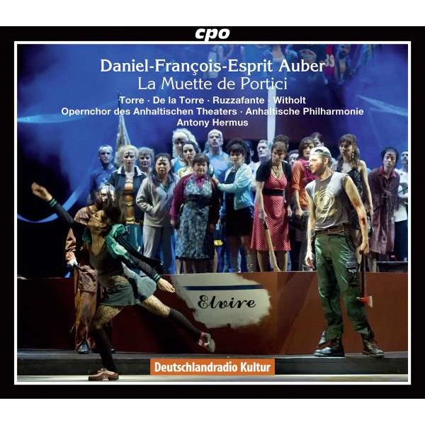 Daniel-Francois-Esprit Auber (1782-1871): La Muette de Portici - CPO  - (CD / Titel: H-Z)