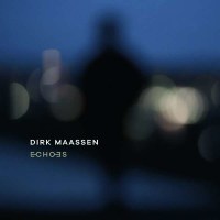 Dirk Maassen: Echoes - Sony  - (CD / Titel: A-G)