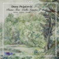 Dora Pejacevic (1885-1923): Klaviertrio op.29 - CPO  -...