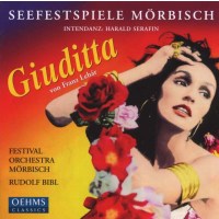 Franz Lehar (1870-1948): Giuditta - Oehms  - (CD / Titel:...