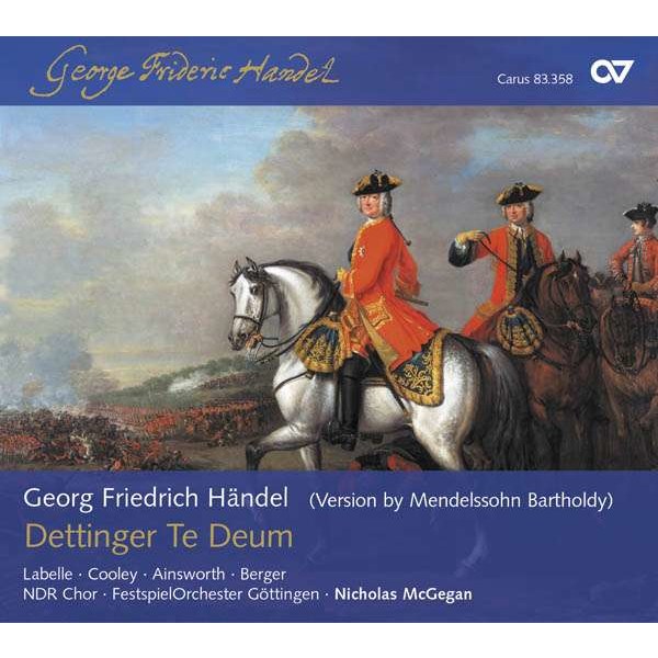 Georg Friedrich Händel (1685-1759): Dettingen Te Deum - Carus  - (CD / Titel: A-G)