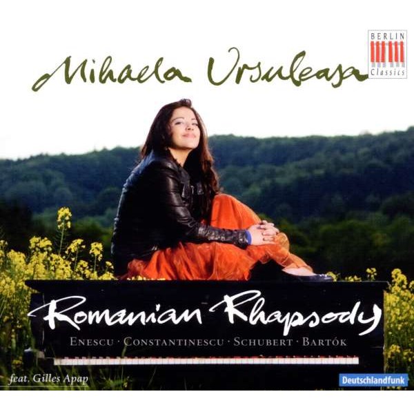 George Enescu (1881-1955): Mihaela Ursuleasa - Romanian Rhapsody - Berlin  - (CD / Titel: H-Z)